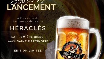 Lancement de la bière HÉRACLÈS : la première 100 % Saint-Martinoise, pour célébrer le centenaire de la ville !